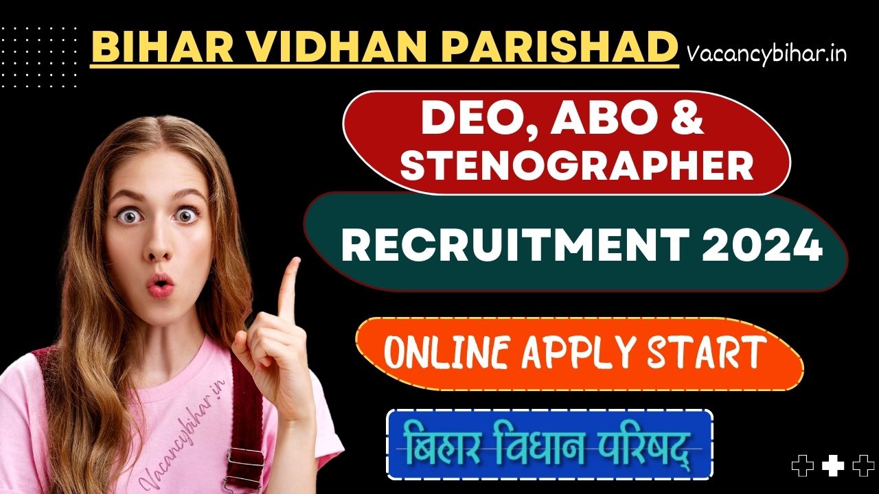 Bihar Vidhan Parishad Recruitment 2024