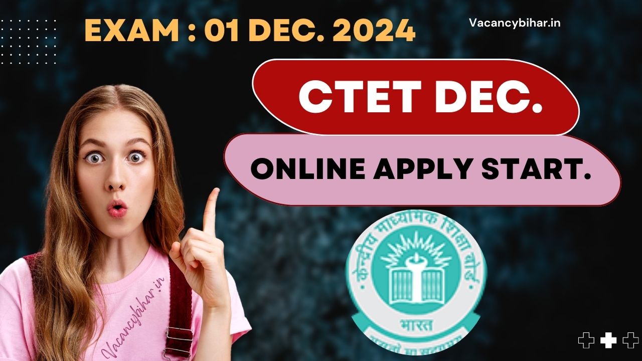 CTET December Online Form 2024