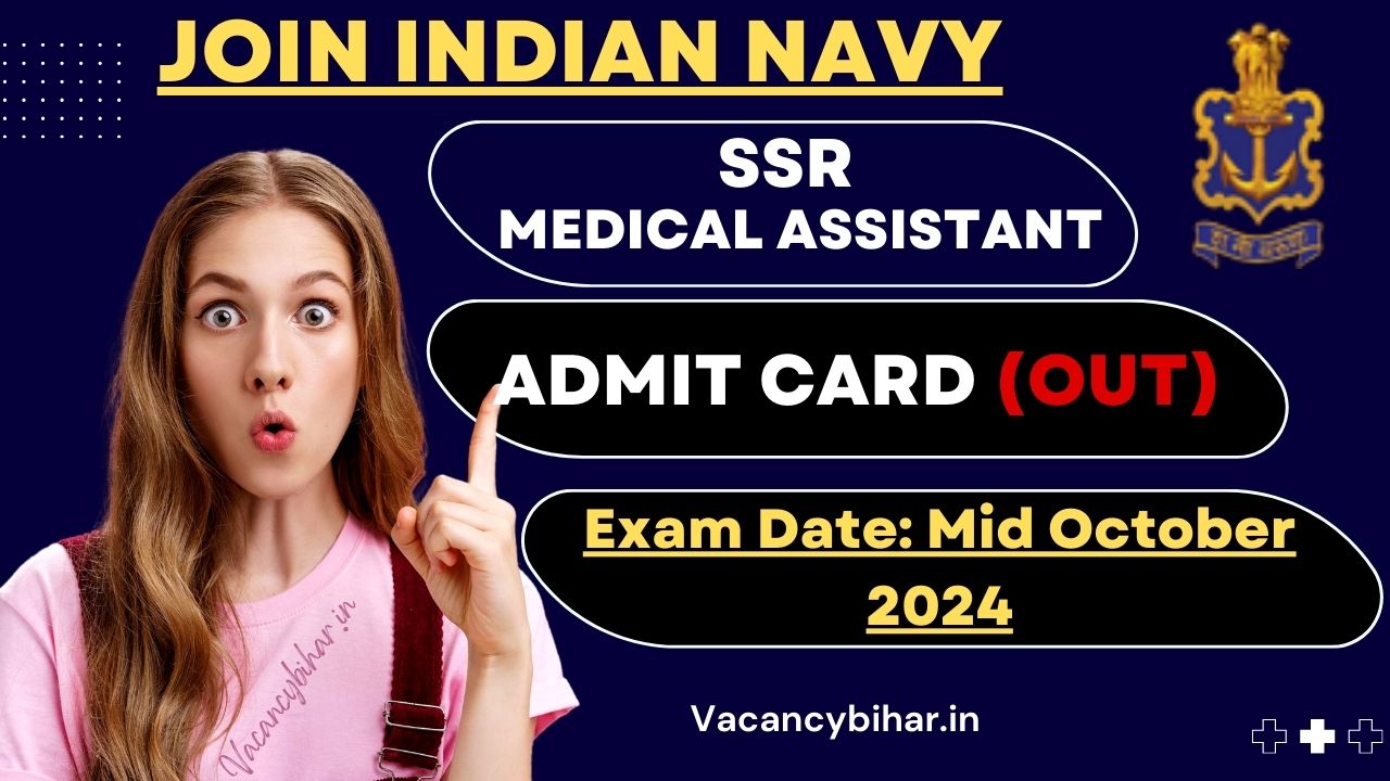 Indian Navy SSR Medical Assistant Admit Card 2024