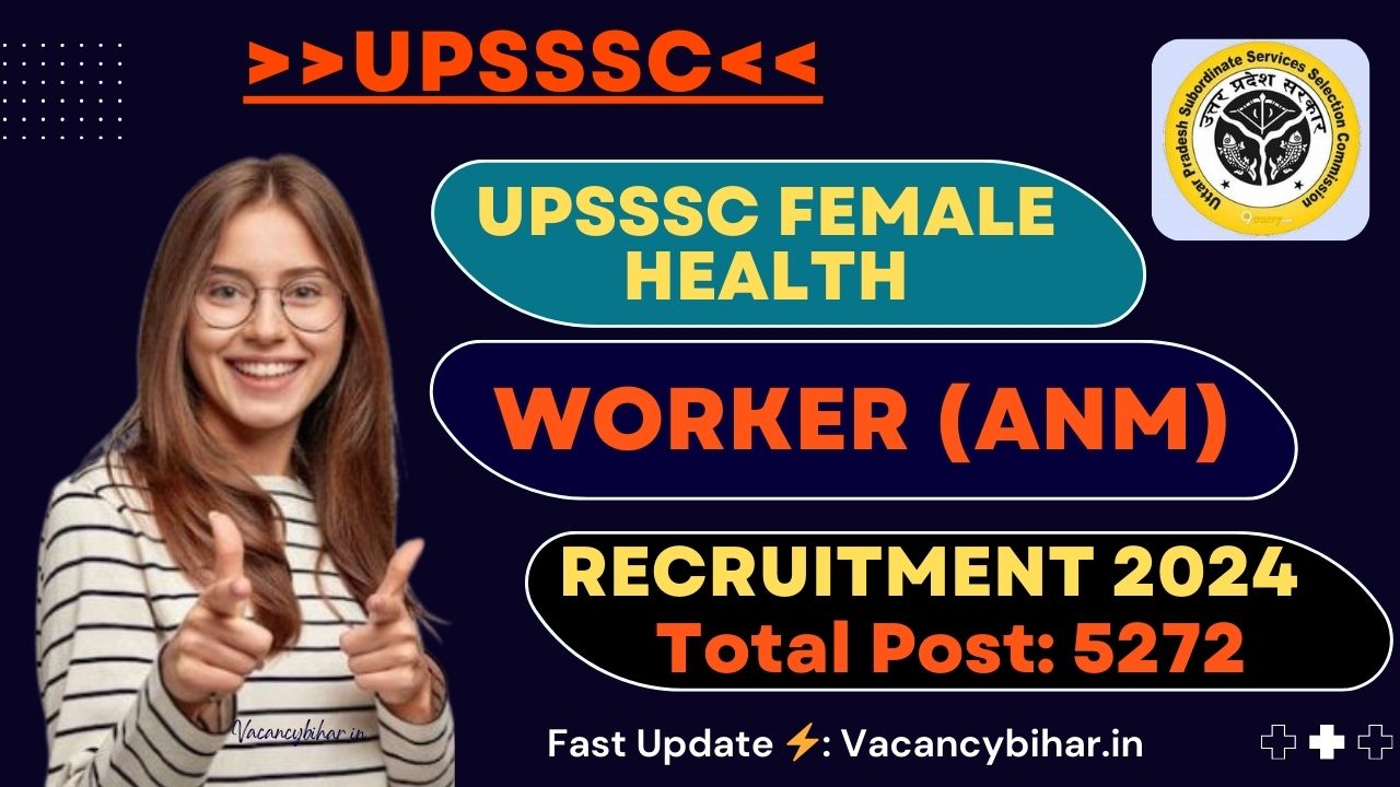 UPSSSC Female Health Worker ANM Recruitment 2024