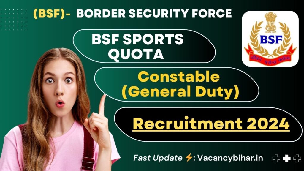 BSF Sports Quota Recruitment 2024