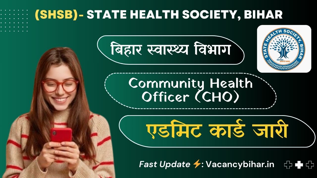 Bihar CHO Admit Card 2024