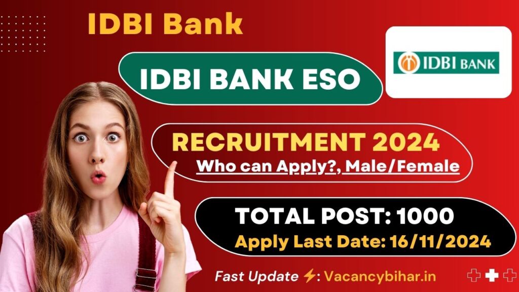 IDBI ESO Recruitment 2024