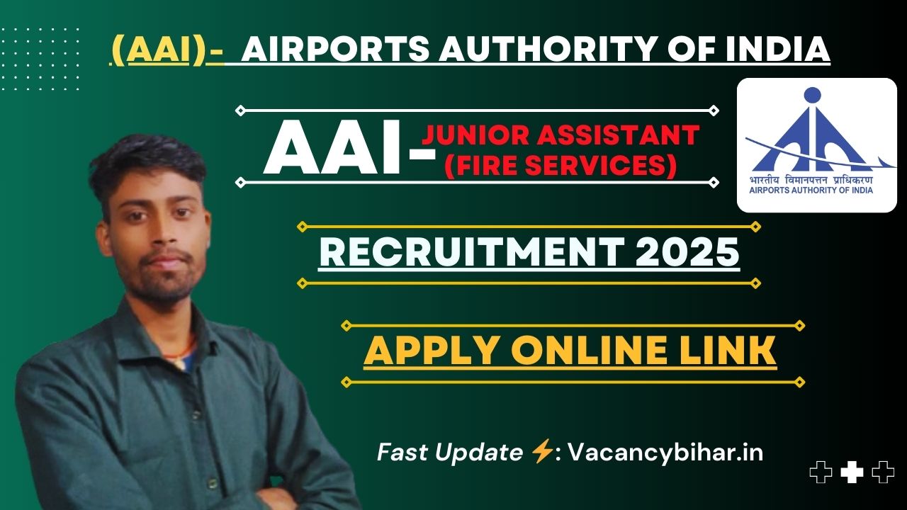 AAI Junior Assistant Fire Service Online Form 2025