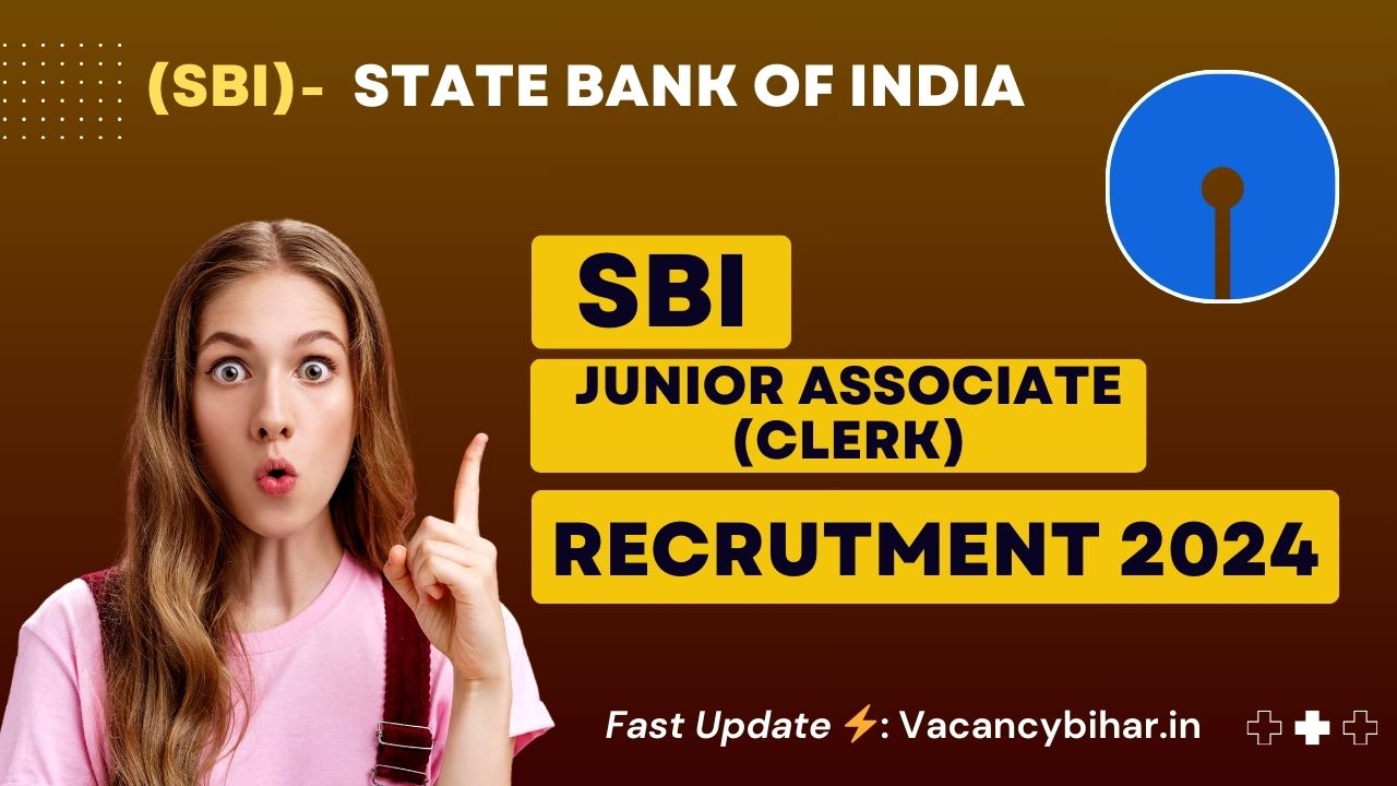 SBI Junior Associate (Clerk) Recruitment 2024