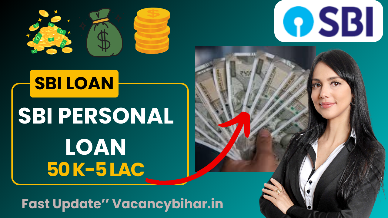 SBI Personal Loan Applye 2025? स्टेट बैंक ऑफ़ इंडिया पर्सनल लोन कैसे ले 2025?