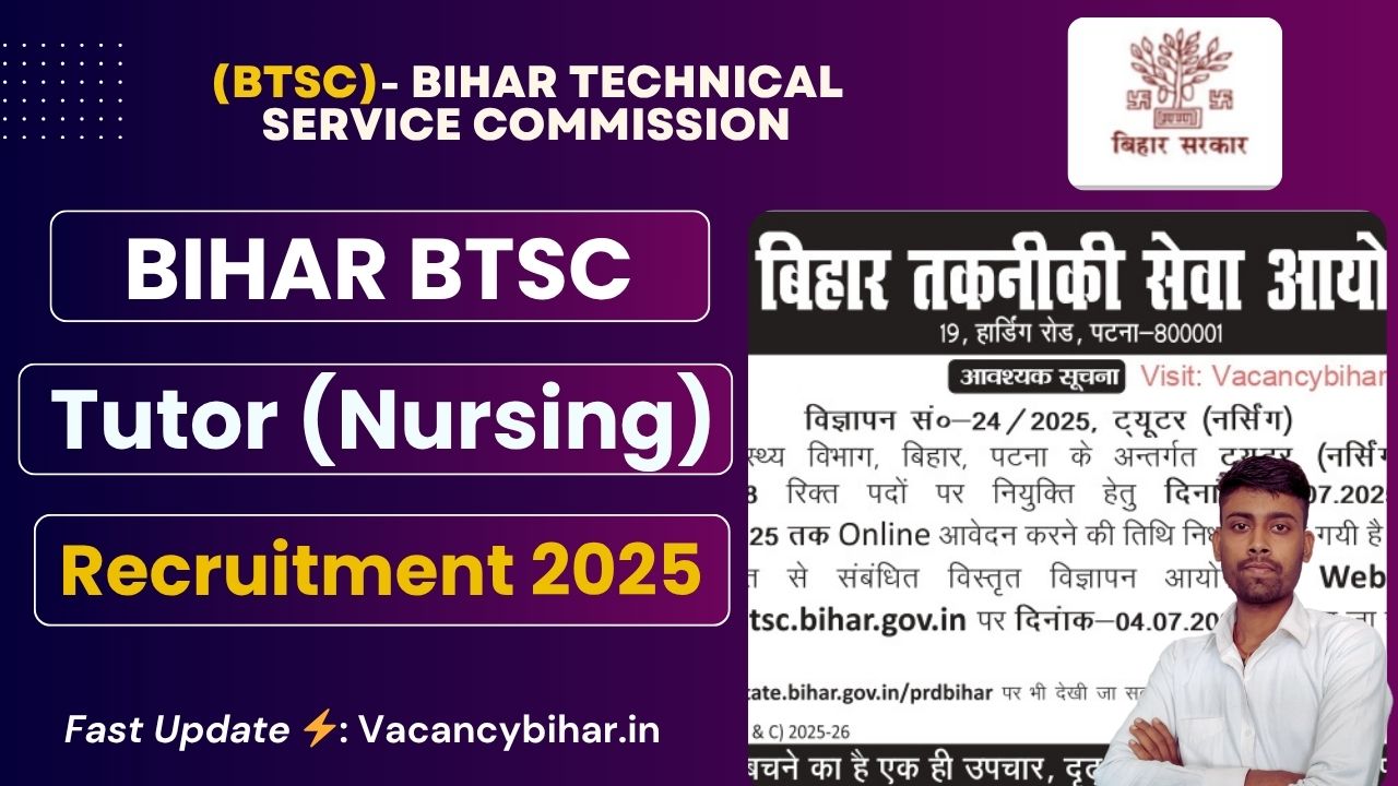 BTSC Tutor Nursing Recruitment 2025