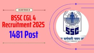 BSSC CGL 4 Recruitment 2025