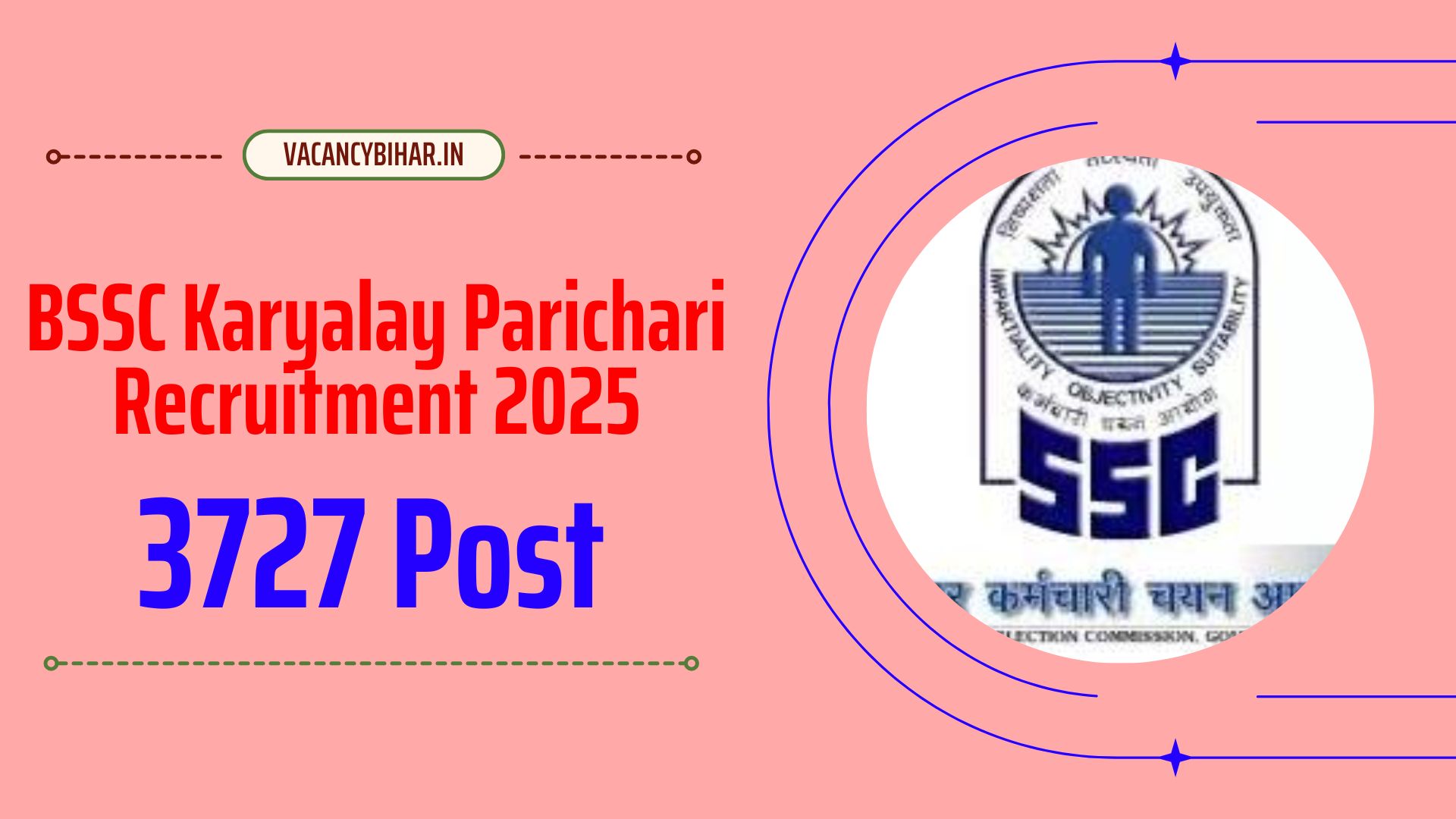 BSSC Karyalay Parichari Recruitment 2025