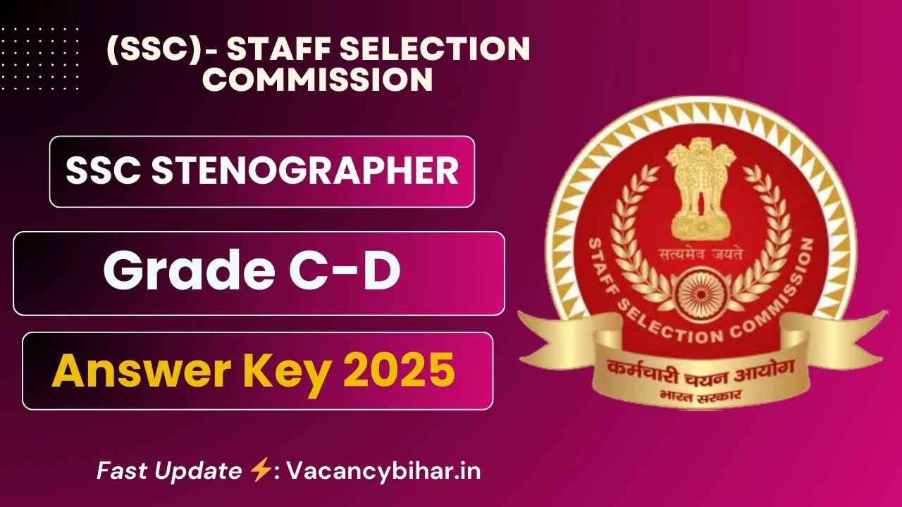 SSC Stenographer Answer Key 2025